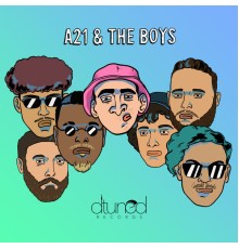 A21 - A21 & THE BOYS Remixes