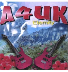 A4UK - Eternity