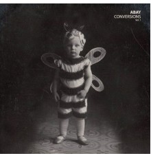 ABAY - Conversions, Vol. 1