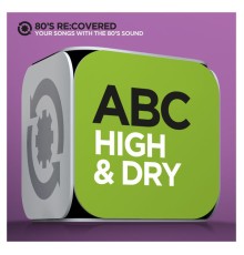 ABC - High & Dry