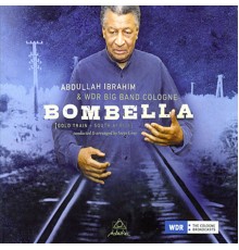 ABDULLAH IBRAHIM - Bombella