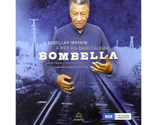 ABDULLAH IBRAHIM - Bombella