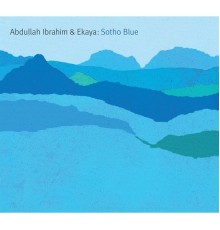 ABDULLAH IBRAHIM - Sotho Blue