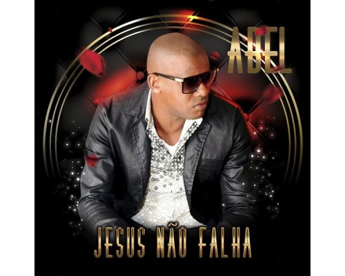 ABEL FERNANDO - Jesus Não Falha