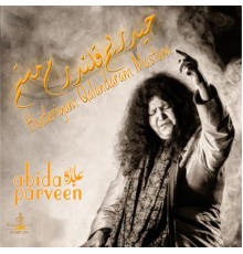 ABIDA PARVEEN - Haideriyam Qalandaram Mastam