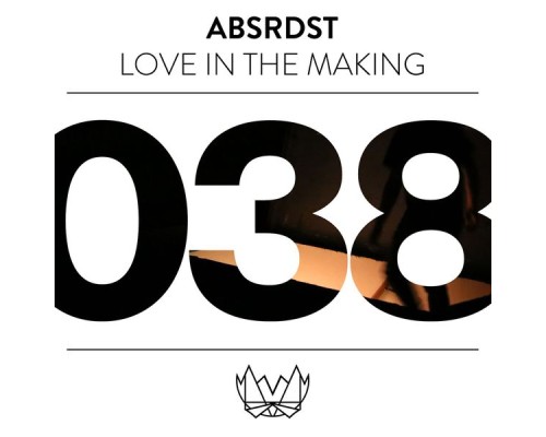 ABSRDST - Love In The Making