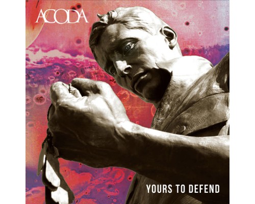 ACODA - Yours To Defend