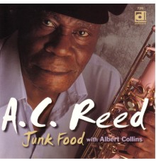 A.C. Reed - Junk Food