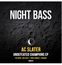 AC Slater - Undefeated Champions