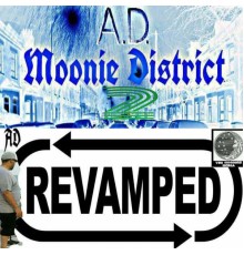 A.D. - Moonie District 2 Revamped