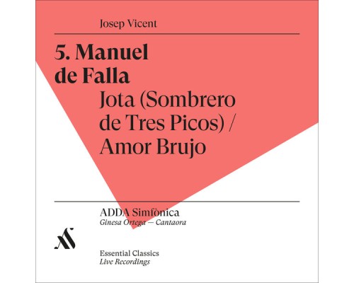 ADDA Simfònica & Josep Vicent - Manuel de Falla. Jota (Sombrero de Tres Picos) / Amor Brujo