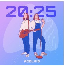 ADELAIS - 20:25