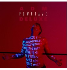 ADM - POWSTAJE (DELUXE)