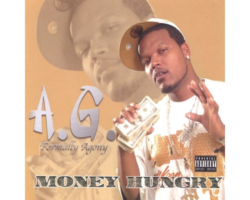 AG - Money Hungry