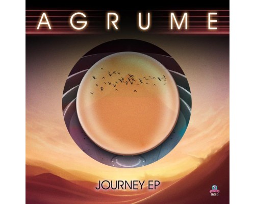 AGRUME - Journey EP (Original Mix)