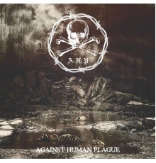 A.H.P. - Against Human Plague