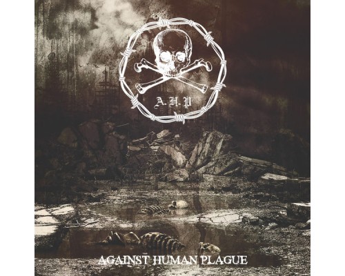A.H.P. - Against Human Plague