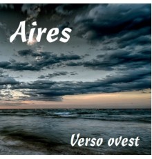 AIRES - Verso Ovest