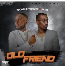 AJJI & Noah Powa - Old Friend