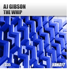 AJ Gibson - The Whip