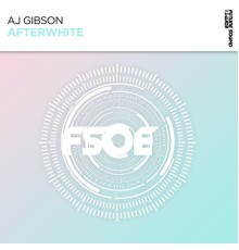 AJ Gibson - Afterwhite