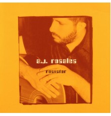 A.J. Rosales - Resistor