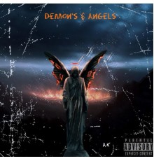 AK - Demon's & Angel's