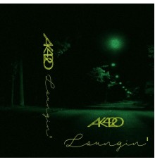 AK420 - Loungin