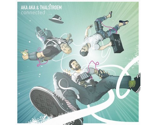 AKA AKA, Thalstroem - Connected