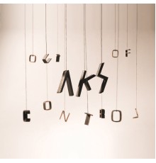 AKS - Out of Control EP