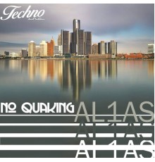 AL1AS - No Quaking EP