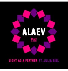 ALAEV - Light as a Feather