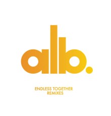 ALB - Endless Together (Remixes)