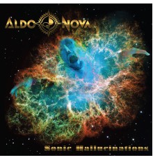 ALDO NOVA - Sonic Hallucinations