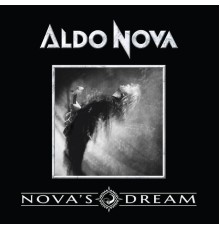 ALDO NOVA - Nova's Dream