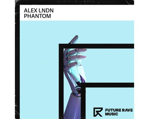 ALEX LNDN - Phantom