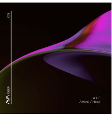 A.L.F. - Hope / Arrival