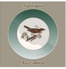 ALIX COMBELLE - Nightingale