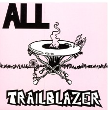 ALL - Trailblazer: Live