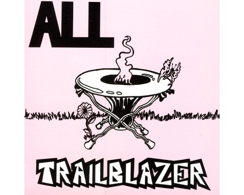 ALL - Trailblazer: Live