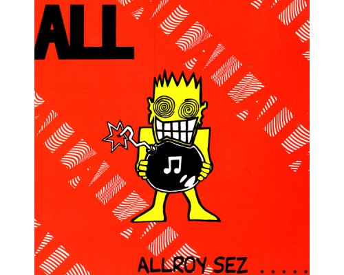 ALL - Allroy Sez…