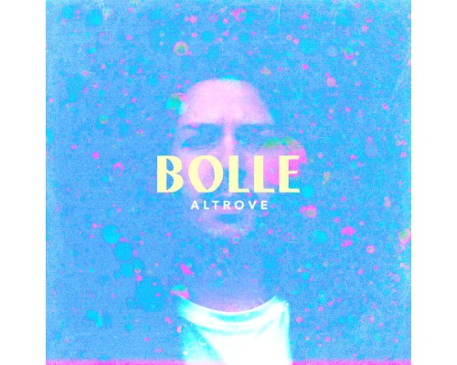 ALTROVE - BOLLE