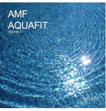 AMF - Aquafit, Vol. 3