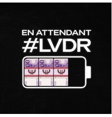 AMK - En attendant LVDR