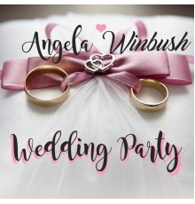ANGELA WINBUSH - Wedding Party