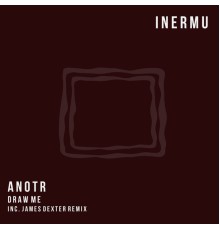 ANOTR - Draw Me