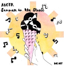 ANOTR - Summer In The Studio