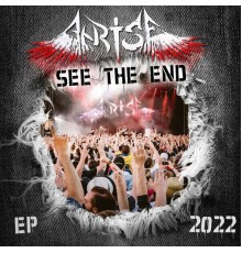 ANRISE - See the End