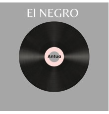 ANTUA - El Negro