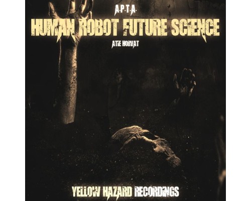 A.P.T.A - Human Robot Future Science